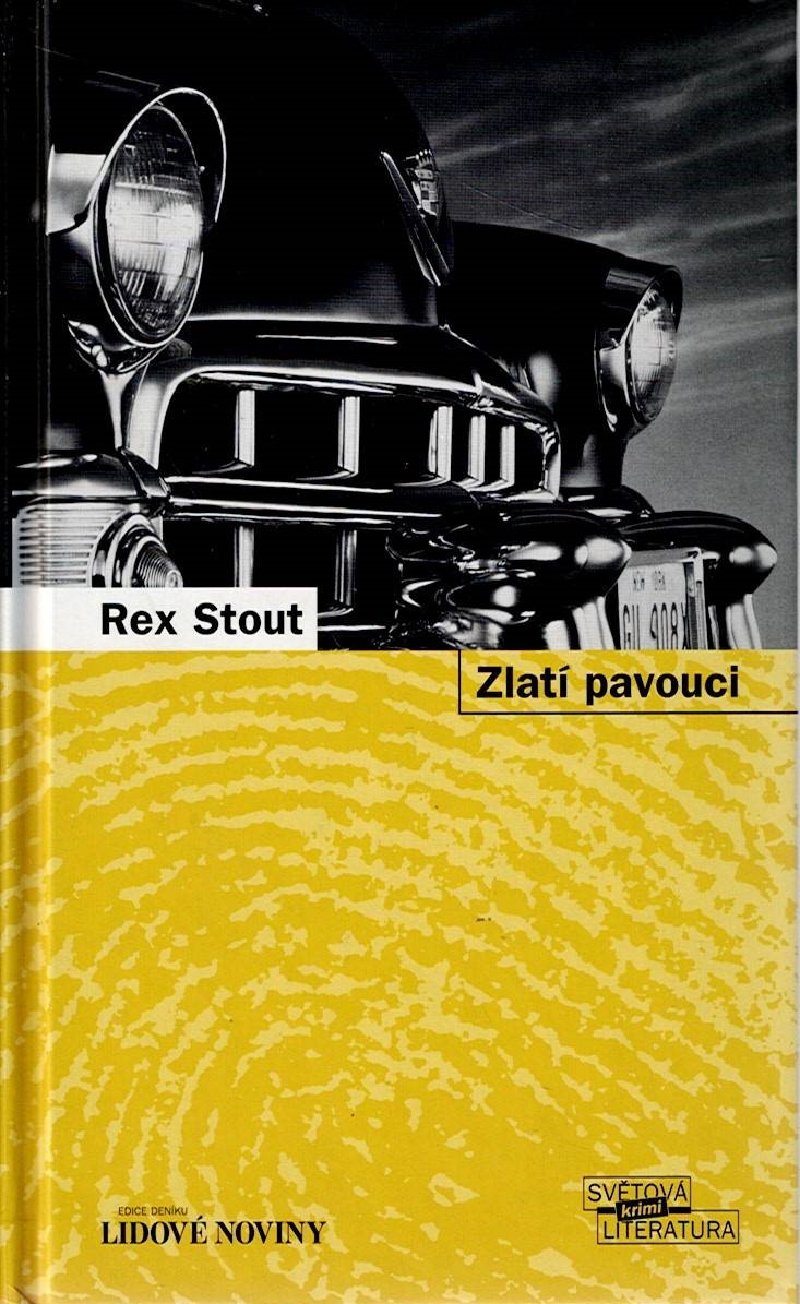 Stout Rex: Zlatí pavouci