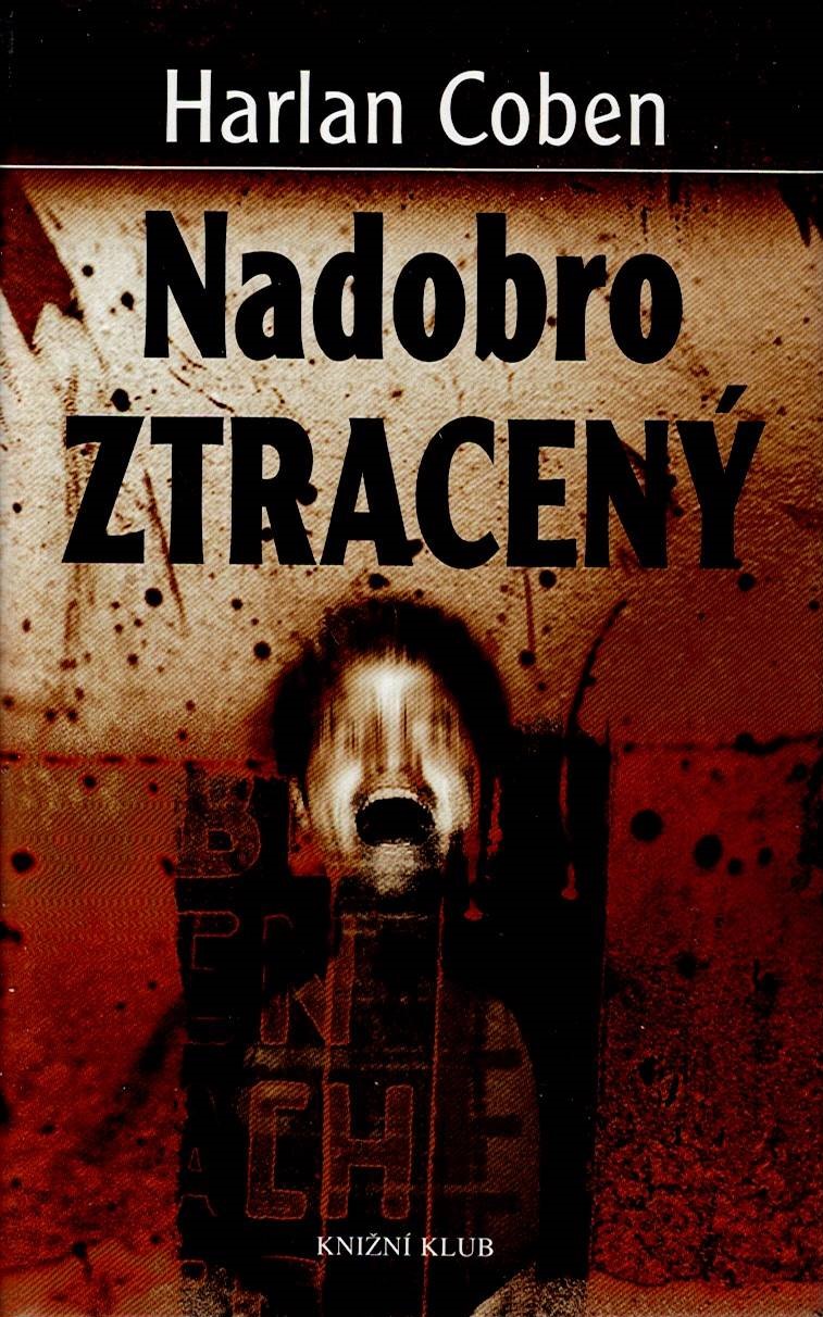 Coben Harlan: Nadobro ztracený
