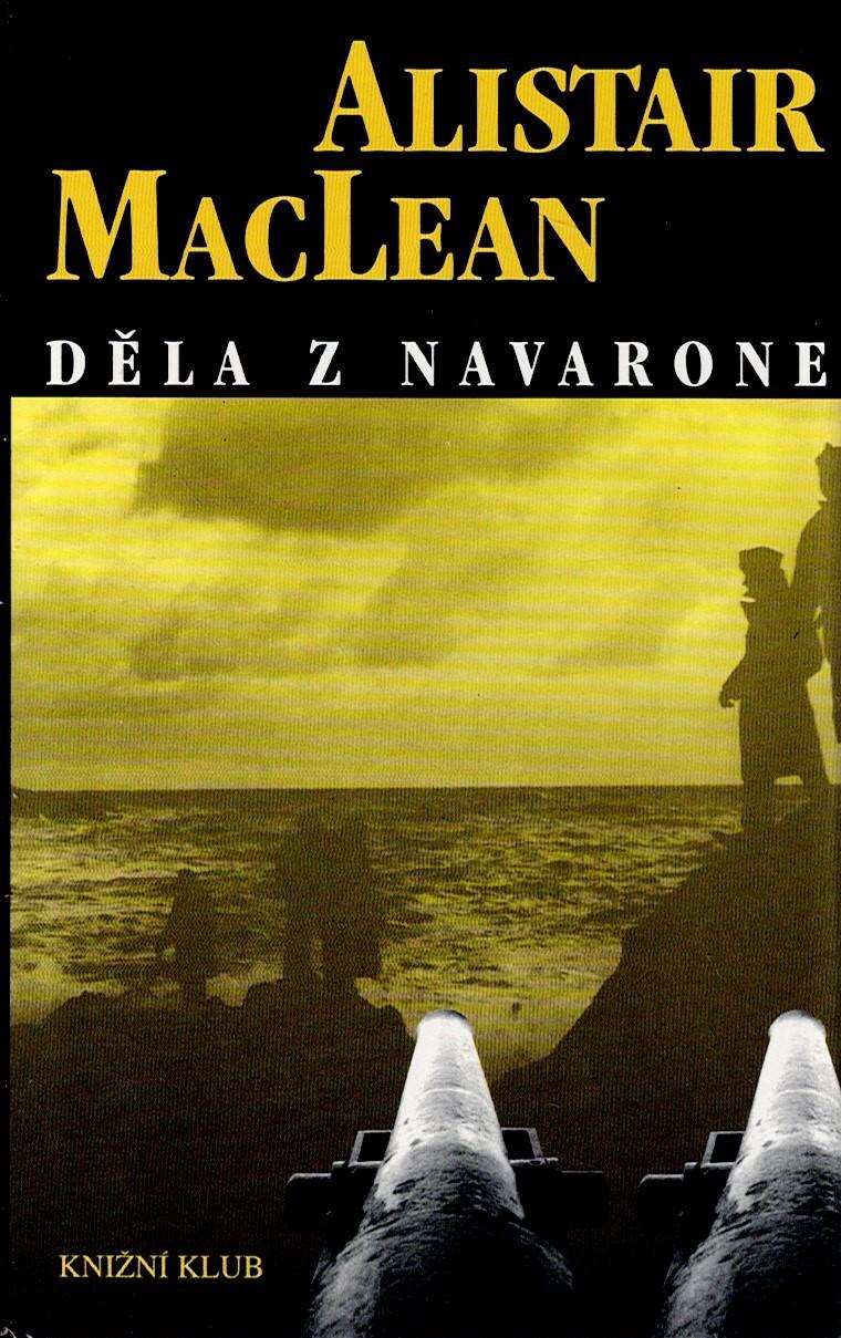 MacLean Alistair: Děla z Navarone