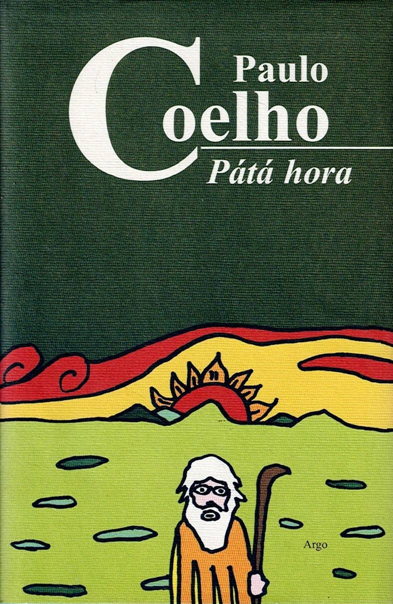 Coelho Paulo: Pátá hora