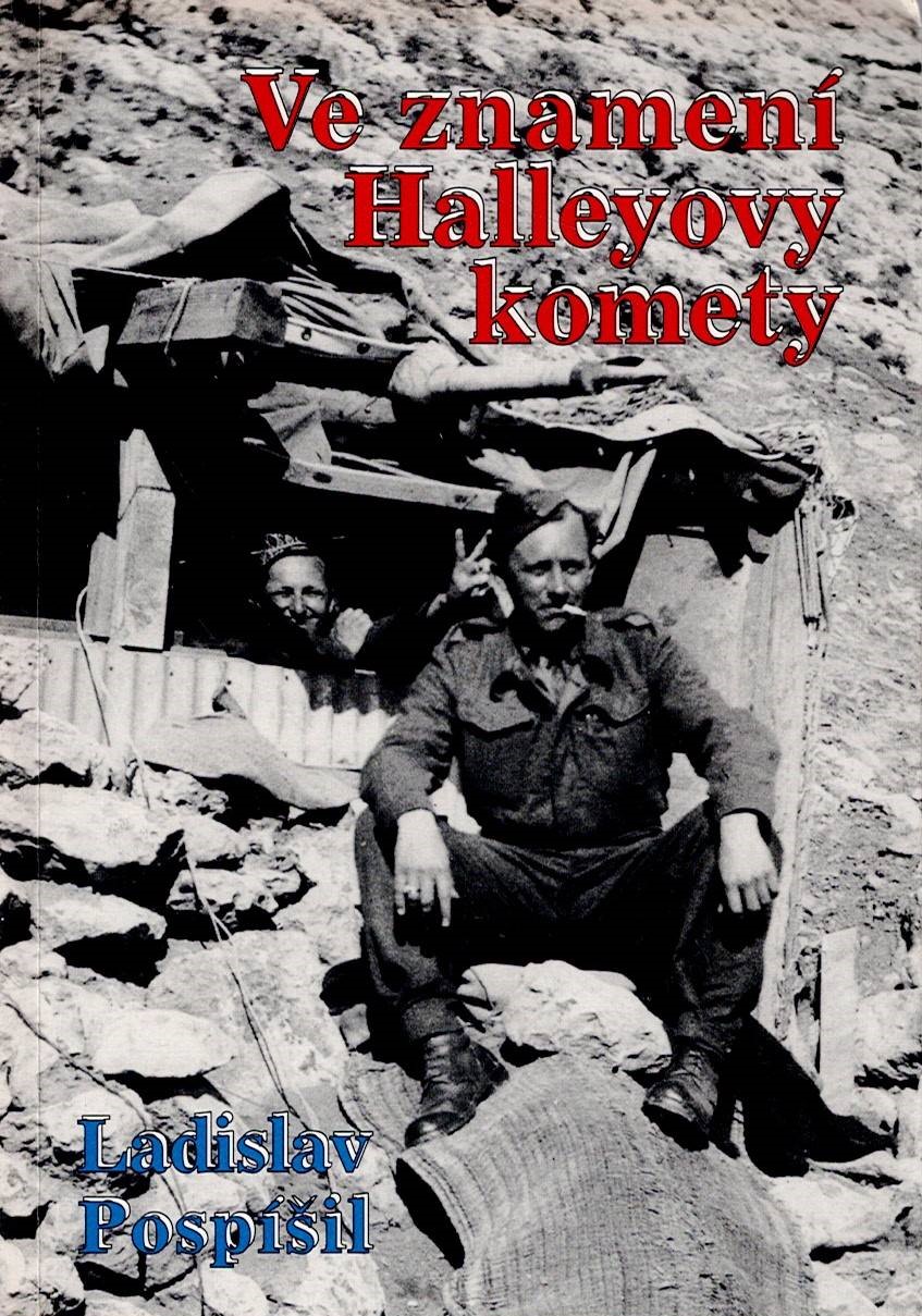 Pospíšil Ladislav: Ve znamení Halleyovy komety