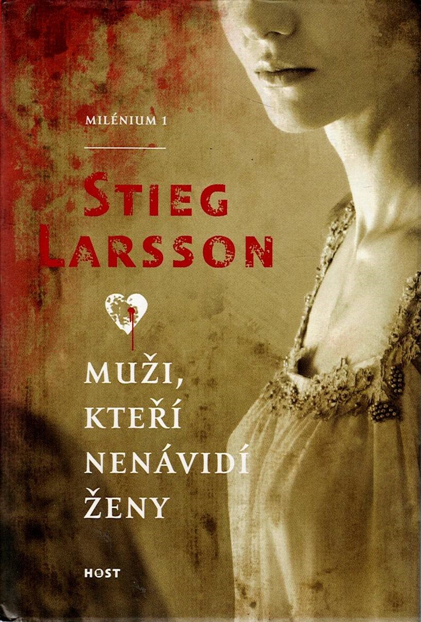 Larsson Stieg: Muži, kteří nenávidí ženy