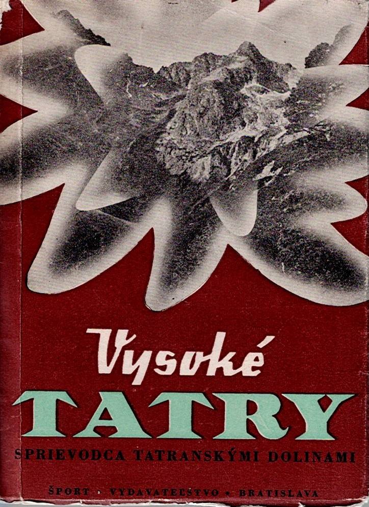 Šimko Jožo: Vysoké Tatry - Sprievodca tyranskými dolinami