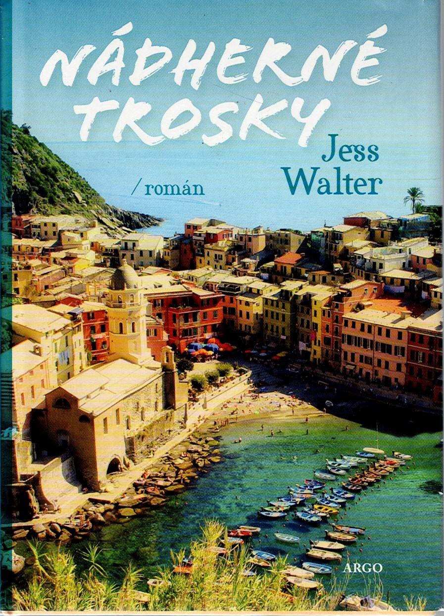 Walter Jess: Nádherné trosky
