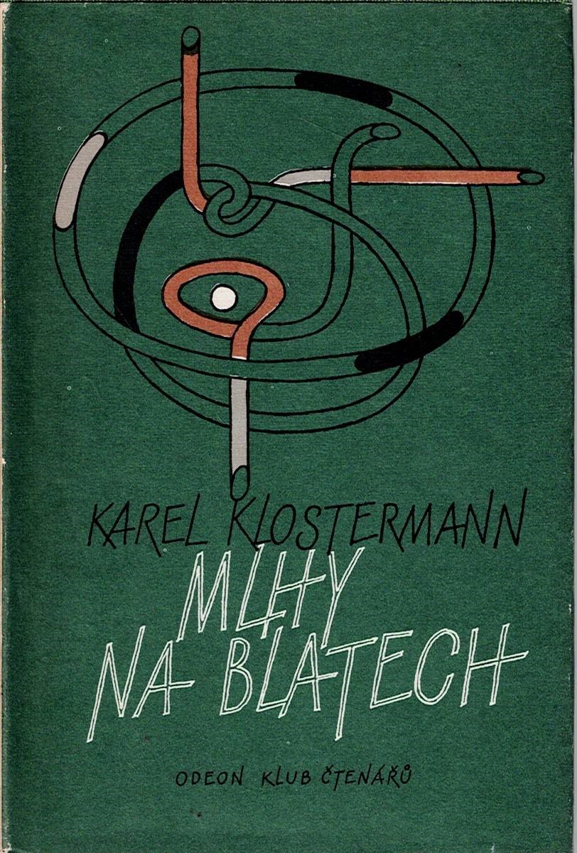 Klostermann Karel: Mlhy na blatech