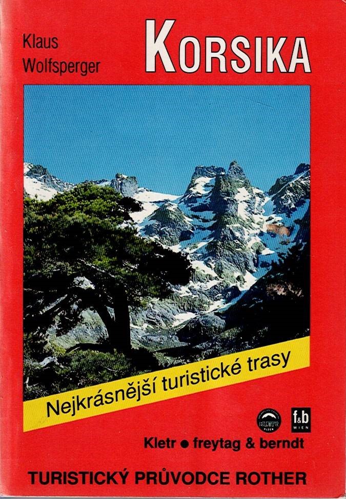 Wolfsperger Klaus: Korsika