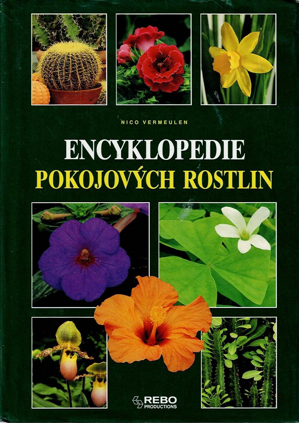 Vermeulen Nico: Encyklopedie pokojových rostlin