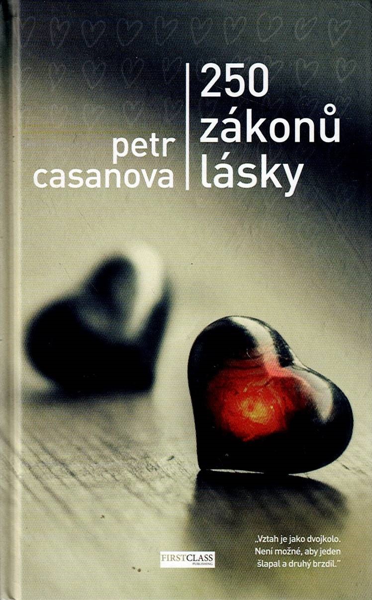 Casanova Petr: 250 zákonů lásky
