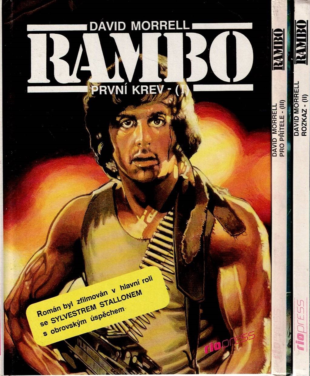 Morrell David: Rambo I-III (První krev, Rozkaz, Pro přítele)
