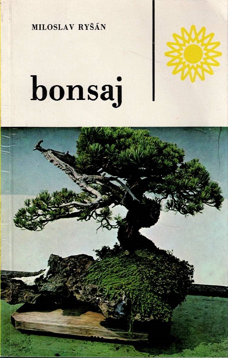Ryšán Miloslav: Bonsaj