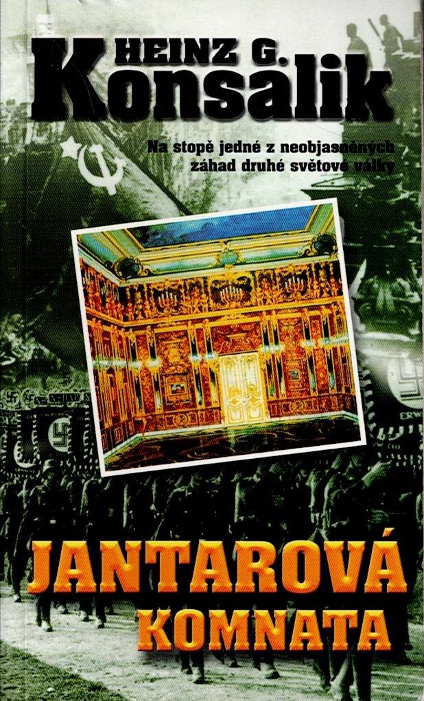 Konsalik Heinz G.: Jantarová komnata