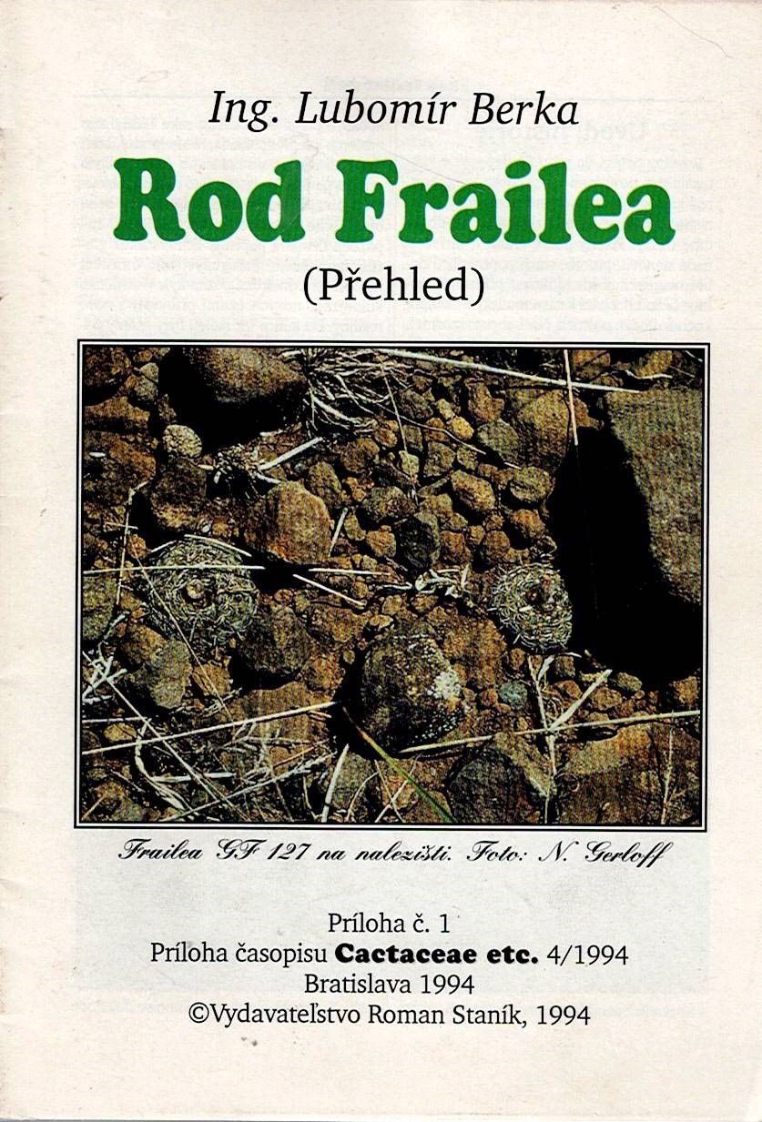 Berka Lubomír: Rod Frailea