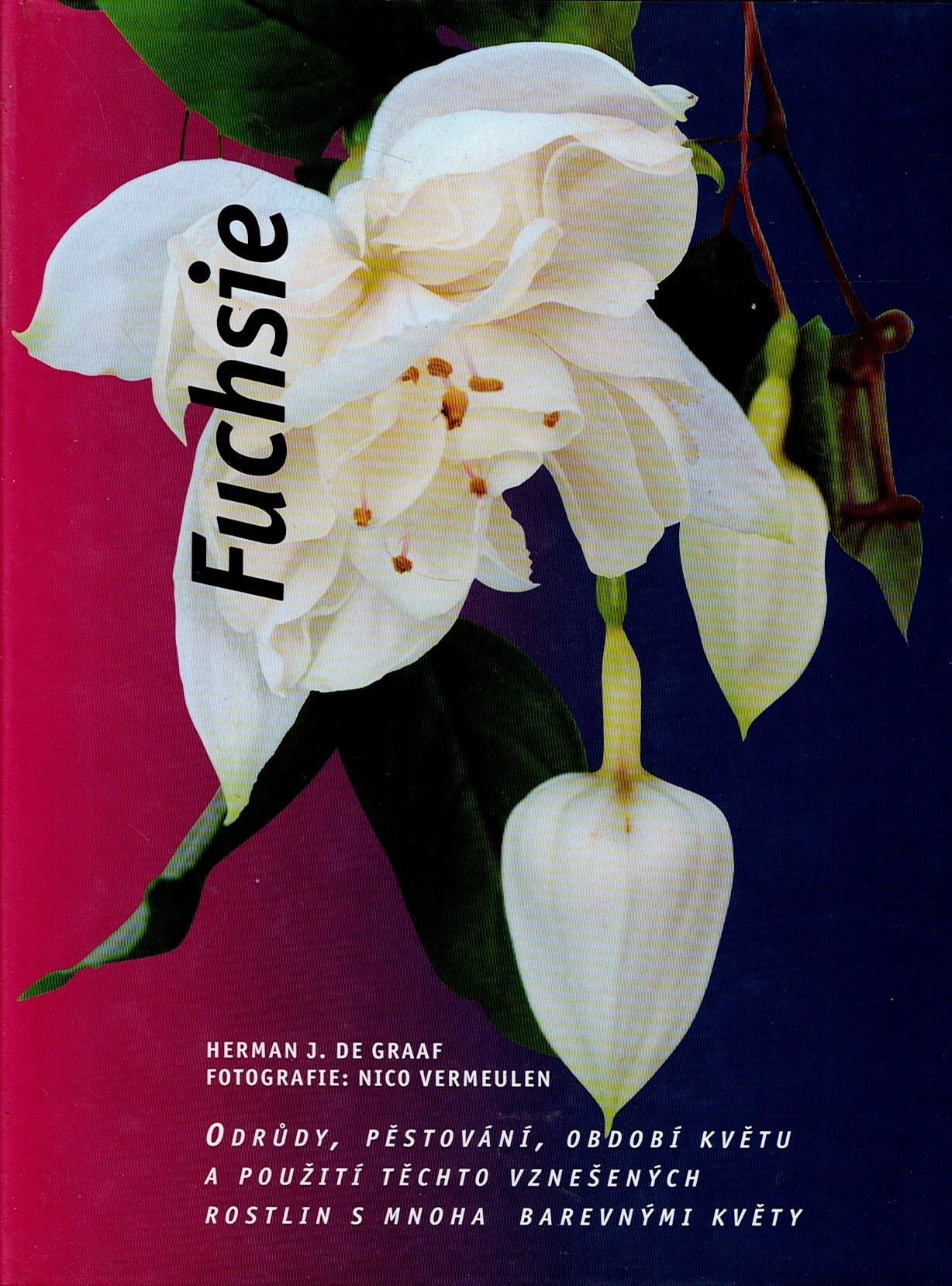 Graaf Herman J. de: Fuchsie