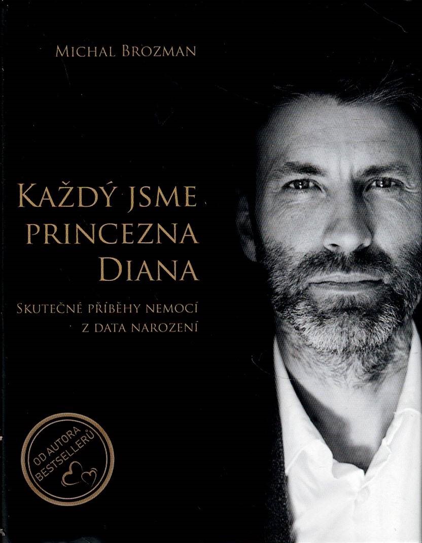 Brozman Michal: Každý jsme princezna Diana