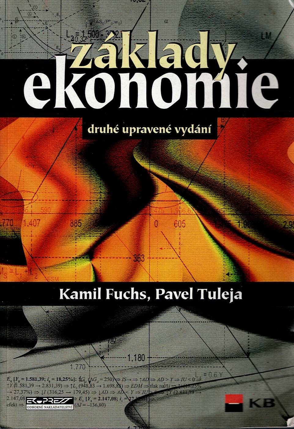 Fuchs Kamil, Tuleja Pavel: Základy ekonomie