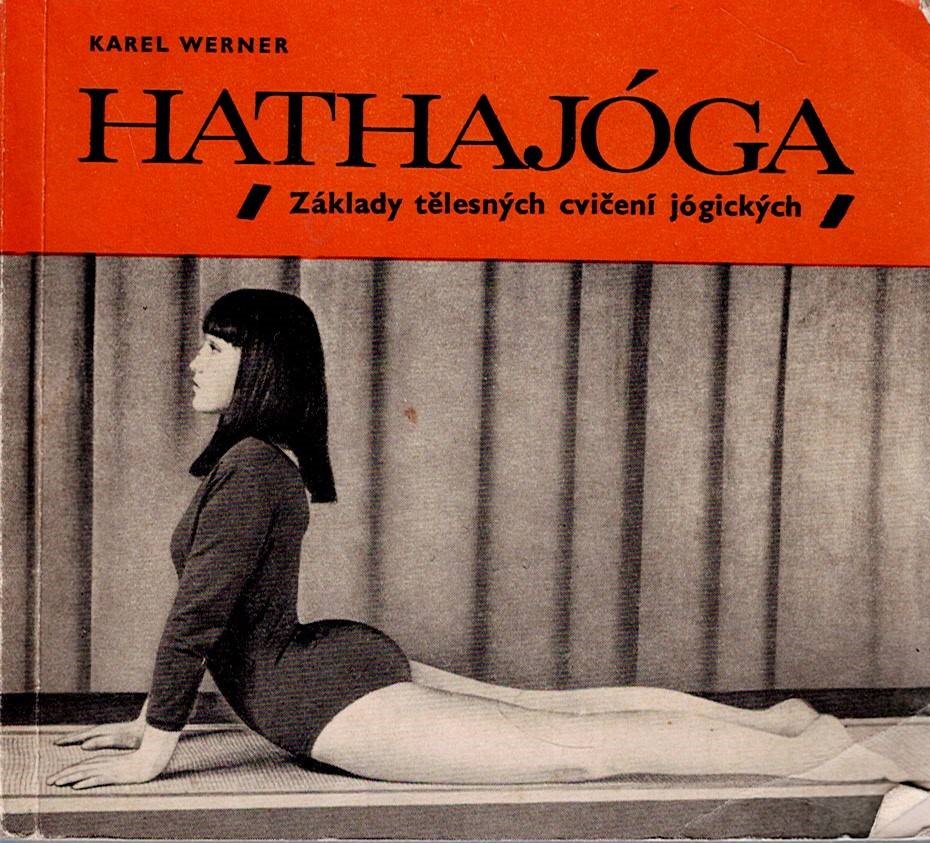 Werner Karel: Hathajóga