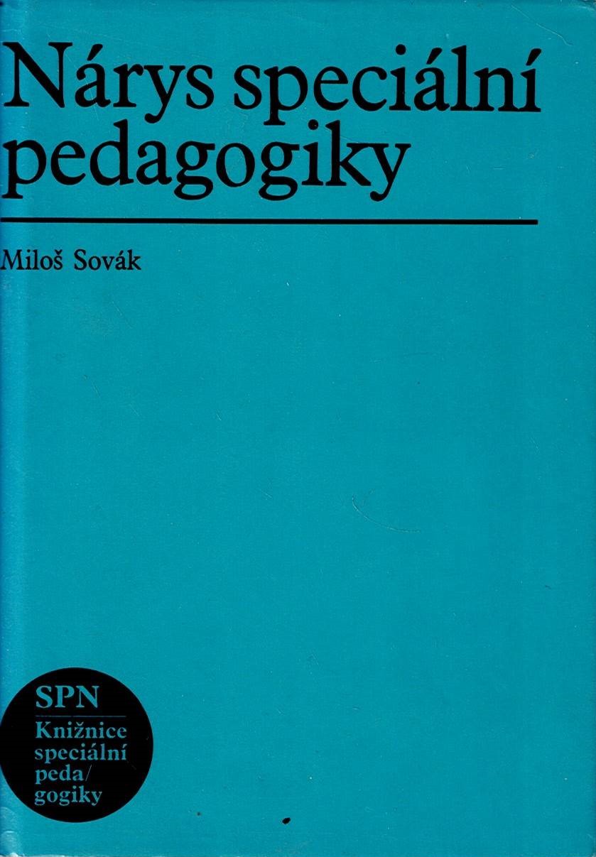 Sovák Miloš: Nárys speciální pedagogiky