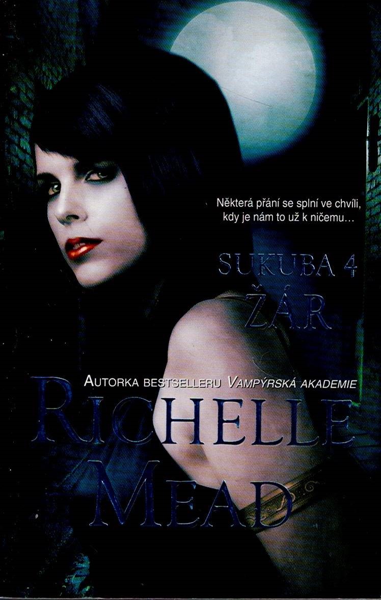 Mead Richelle: Sukuba 4 - Stíny