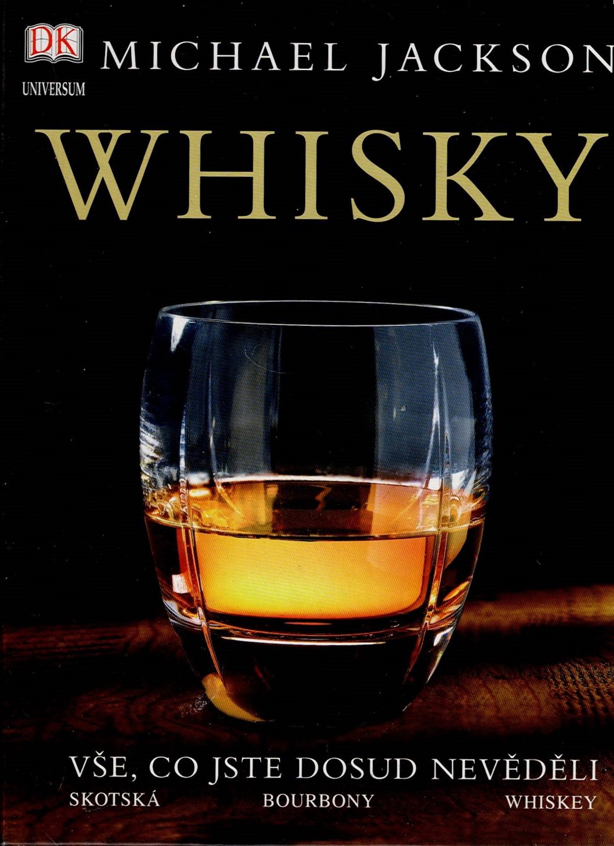 Jackson Michael: Whisky