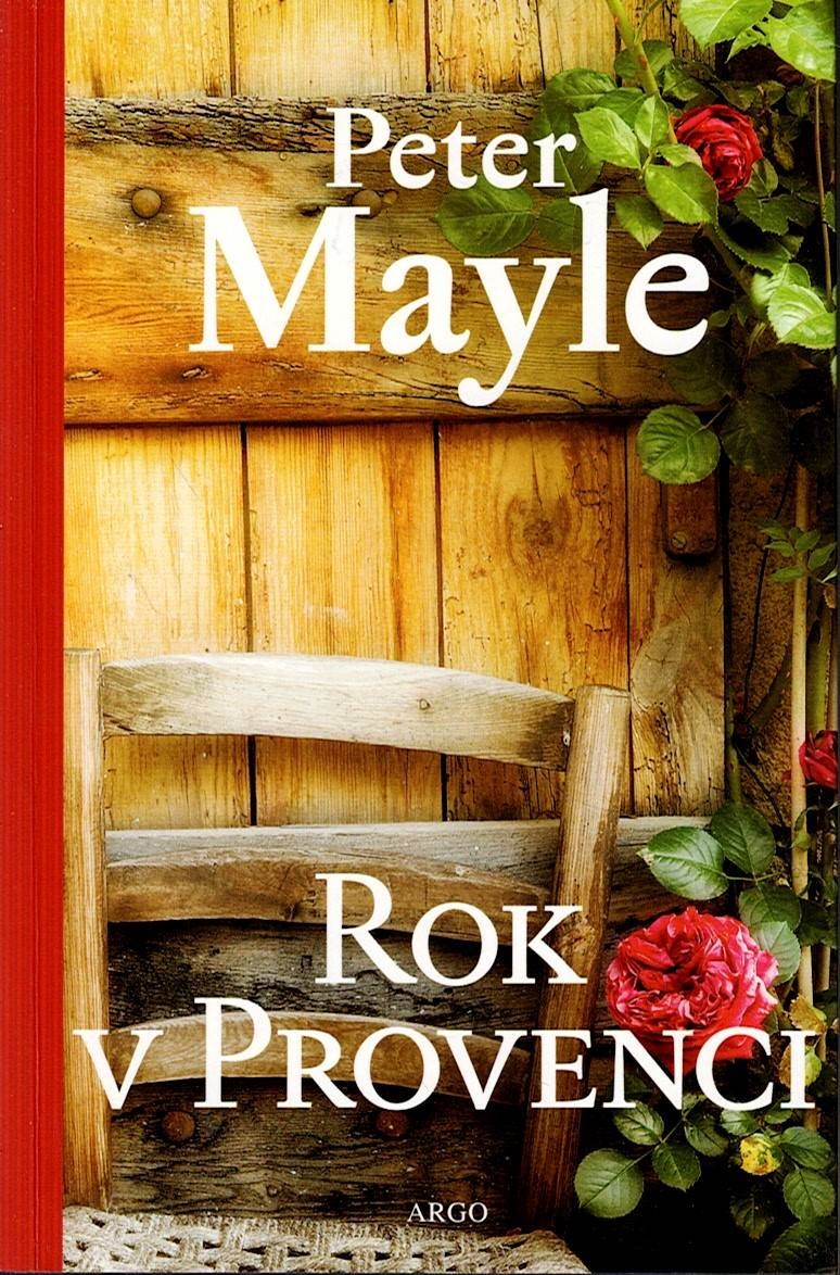 Mayle Peter: Rok v Provenci