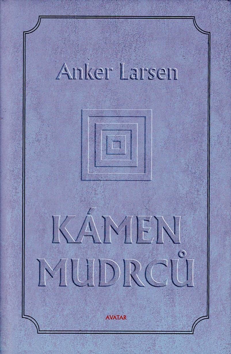 Larsen Anker: Kámen mudrců