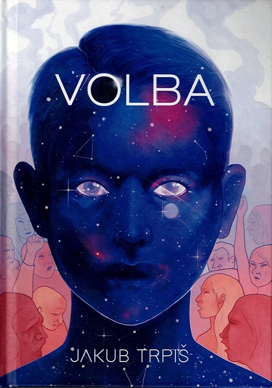 Trpiš Jakub: Volba