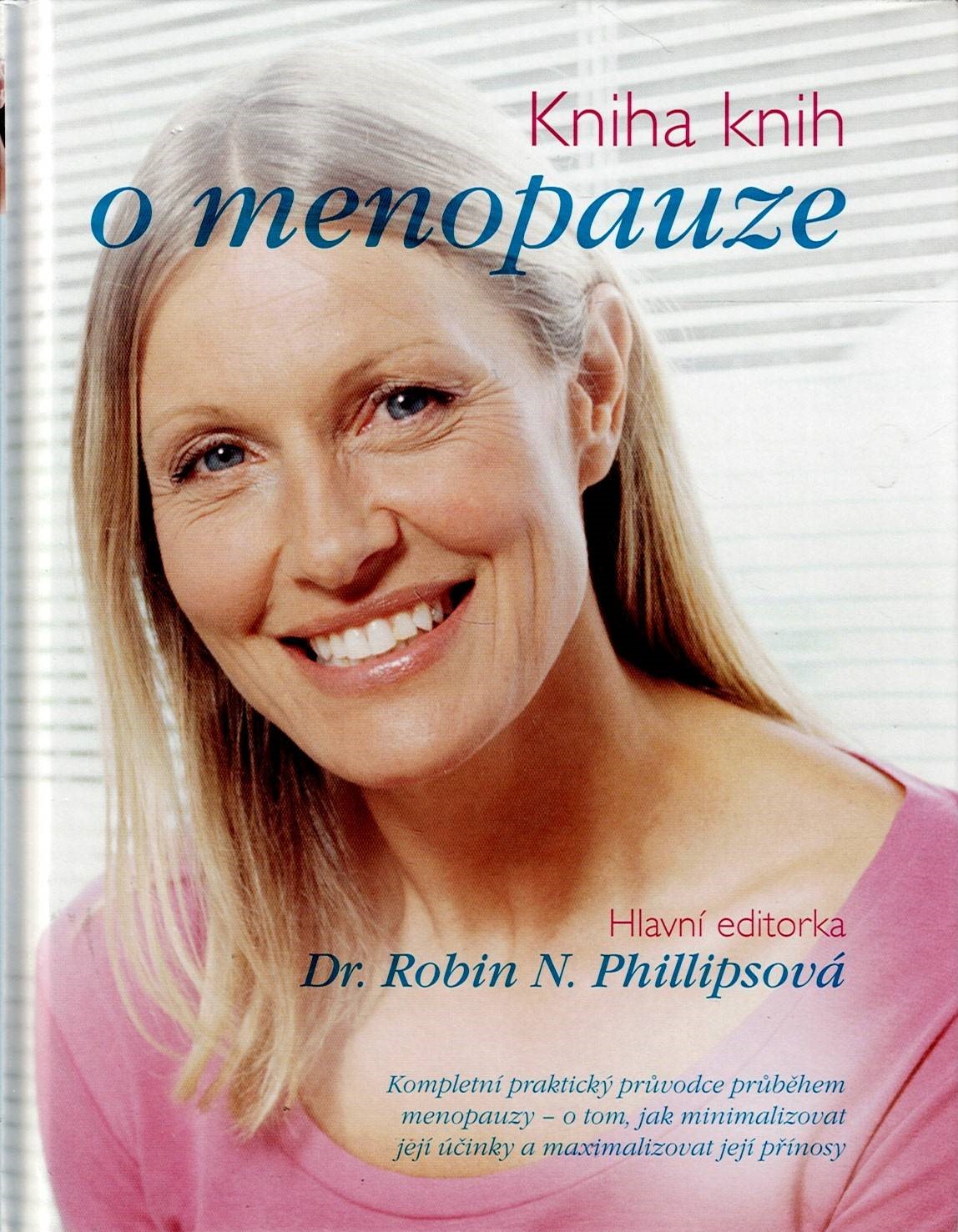 Phillipsová Robin N. (ed.): Kniha knih o menopauze