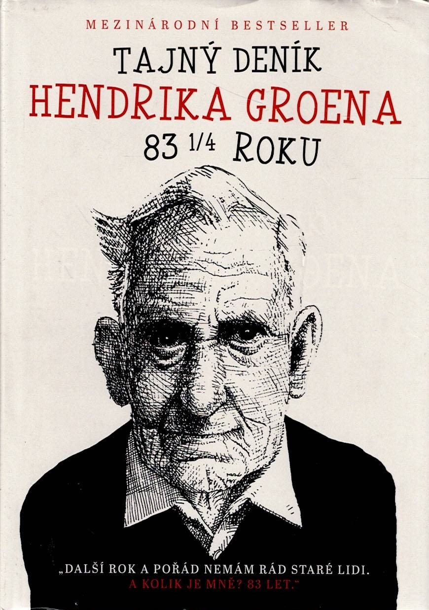 Tajný deník Hendryka Groena 83 1/4 roku