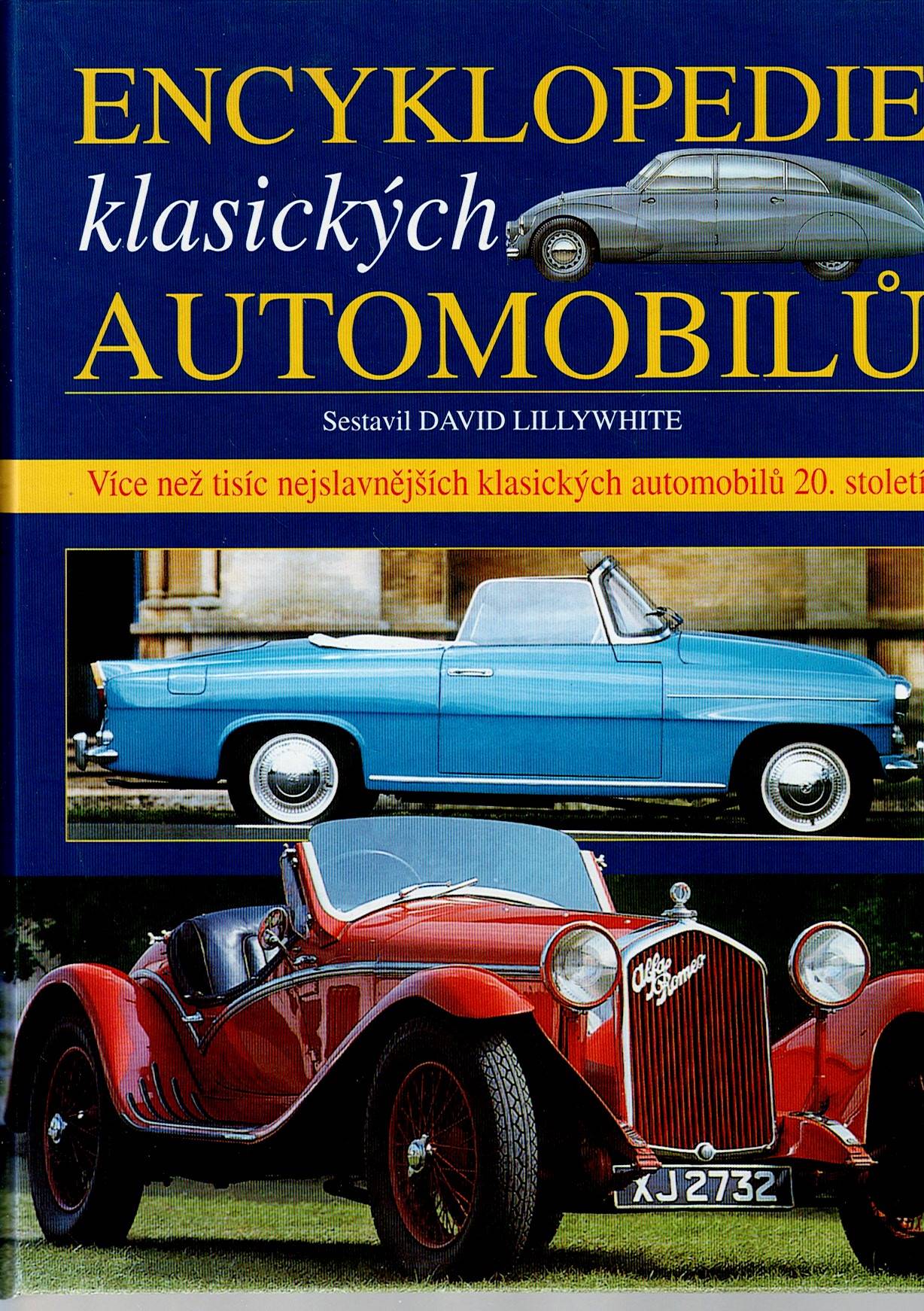 Lillywhite David: Encyklopedie klasických automobilů