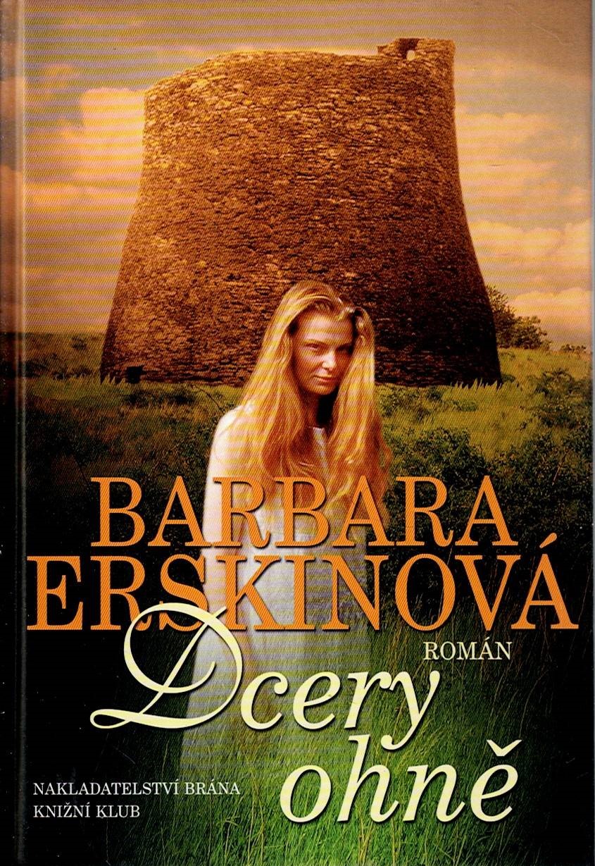 Erskinová Barbara: Dcery ohně