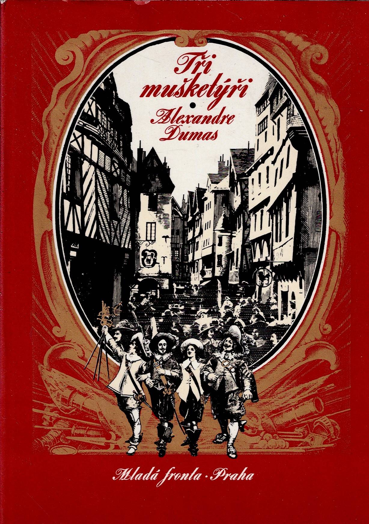 Dumas Alexandre: Tři mušketýři
