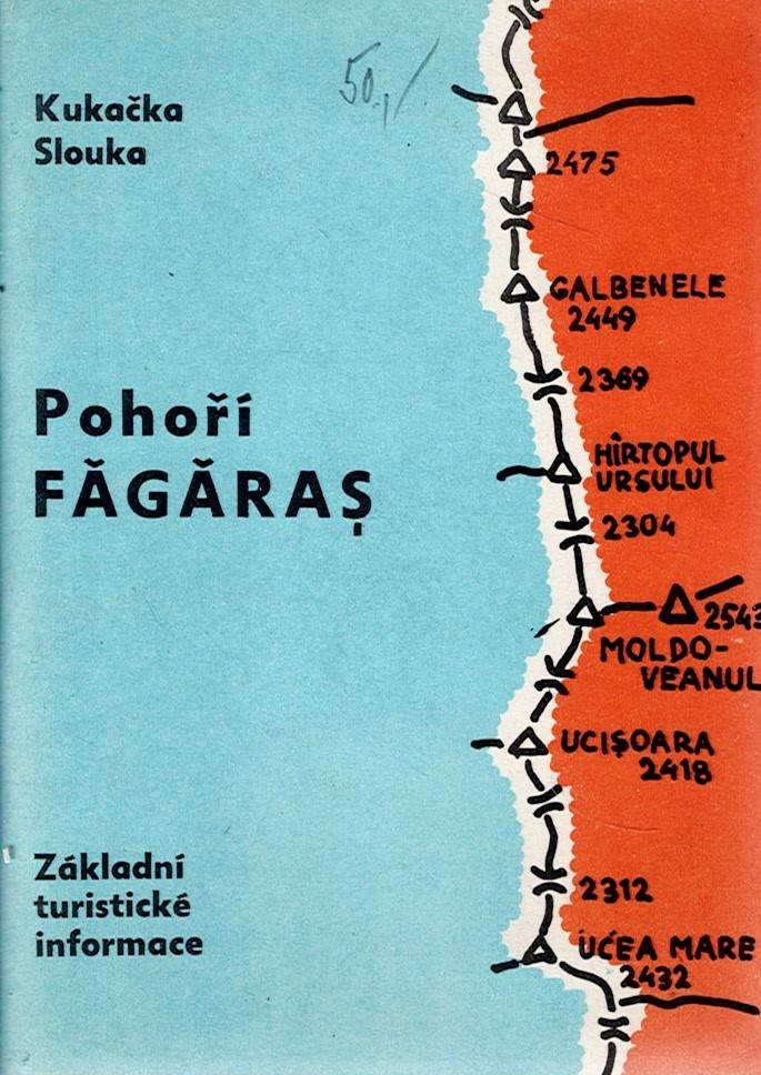 Kukačka Leopold, Slouka Vladimír: Pohoří Fagaraš