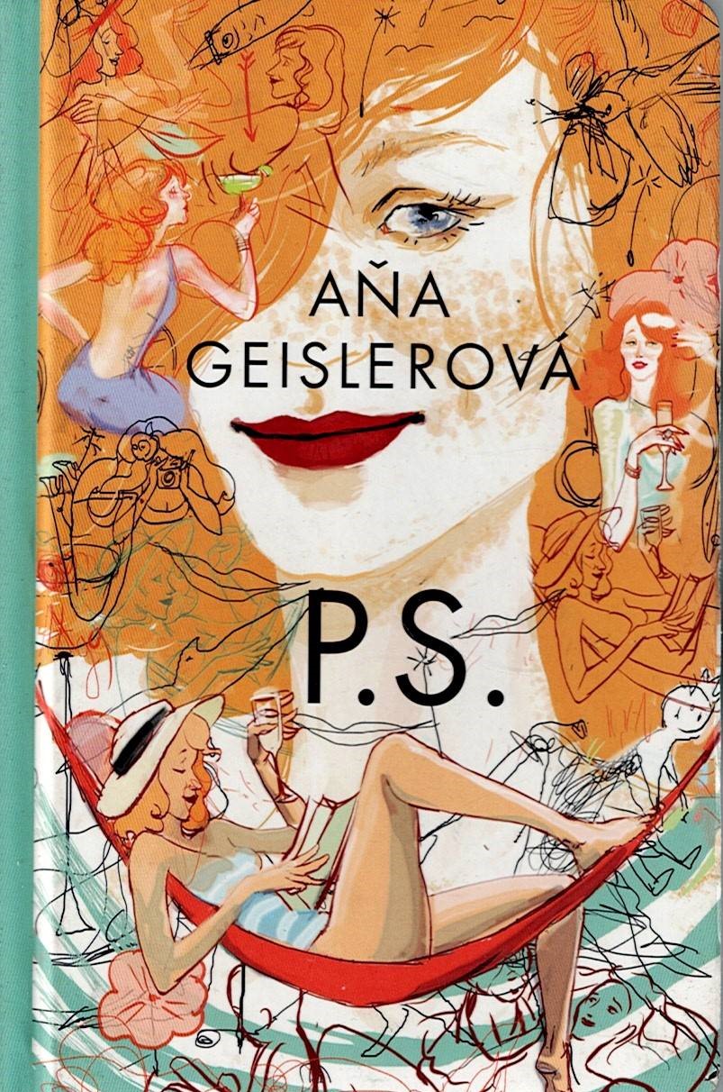 Geislerová Aňa: P. S.