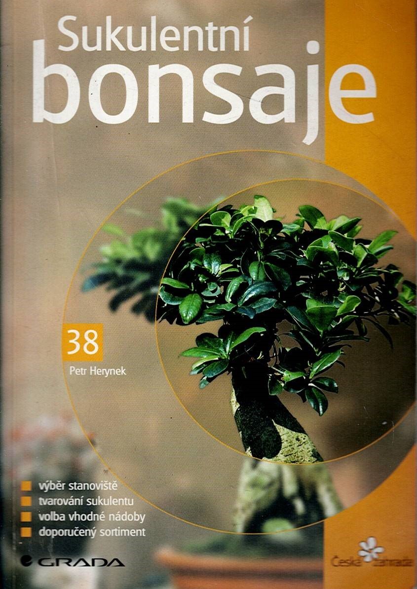 Herynek Petr: Sukulentní bonsaje