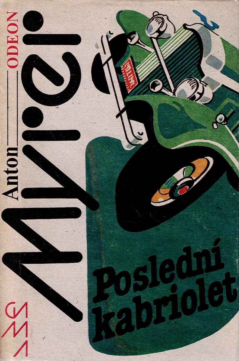 Myrer Anton: Poslední kabriolet