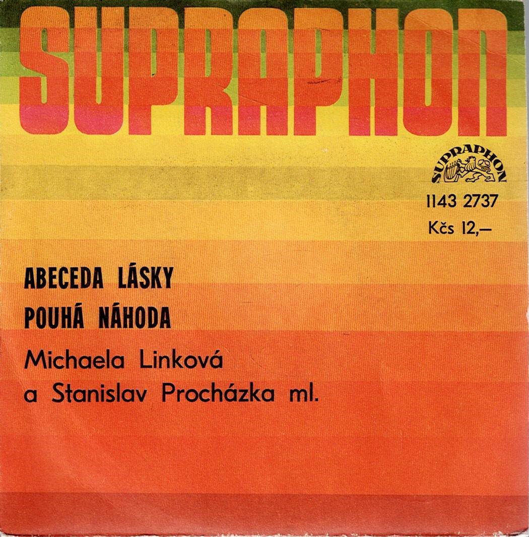 Michaela Linková a Stanislav Procházka ml.: Abeceda lásky/Pouhá náhoda