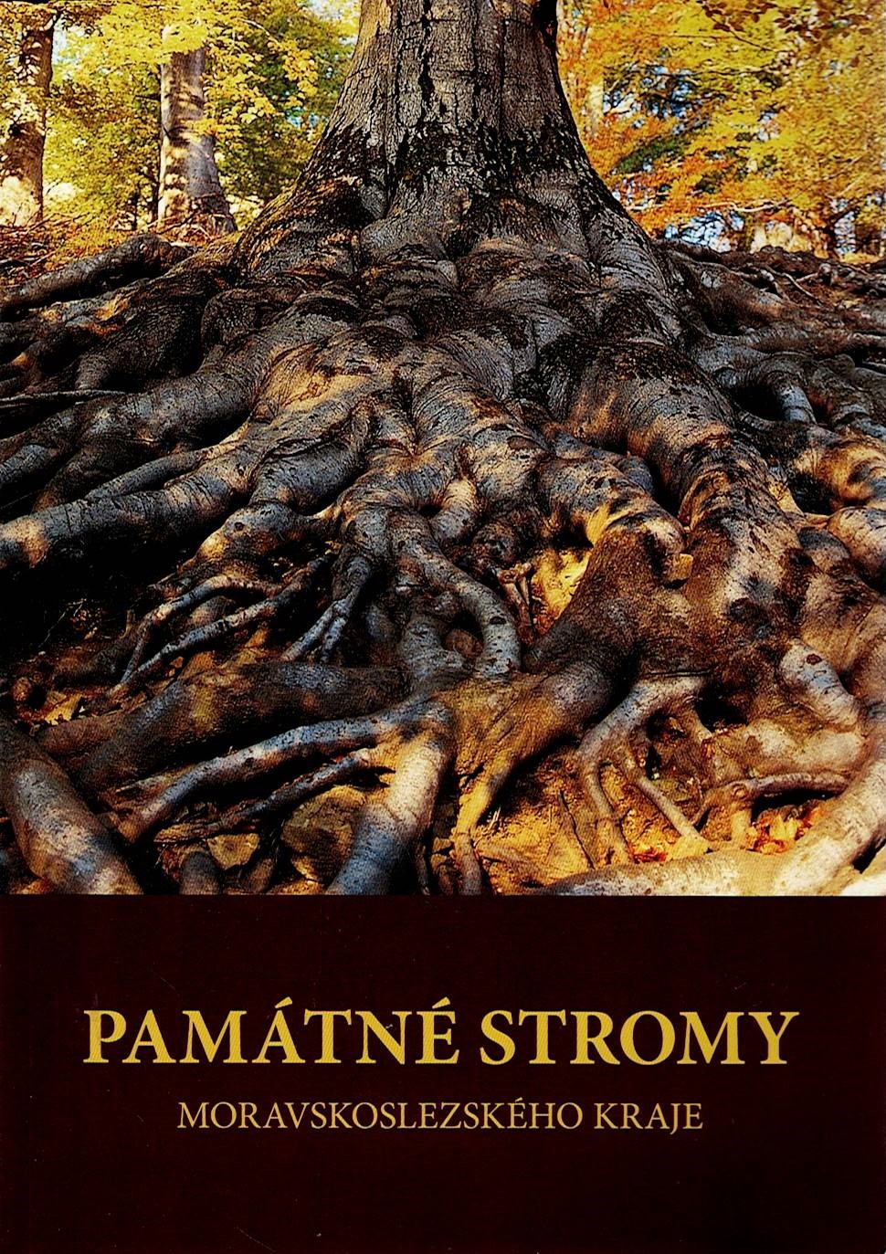 Mračanská Eva: Památné stromy Moravskoslezského kraje