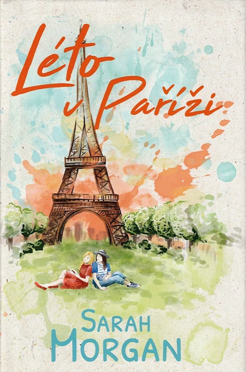 Morgan Sarah: Léto v Paříži