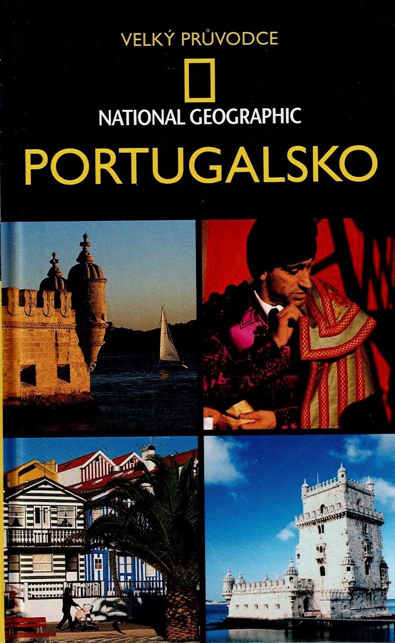 Dunlop Fiona: Velký průvodce National Geographic - Portugalsko