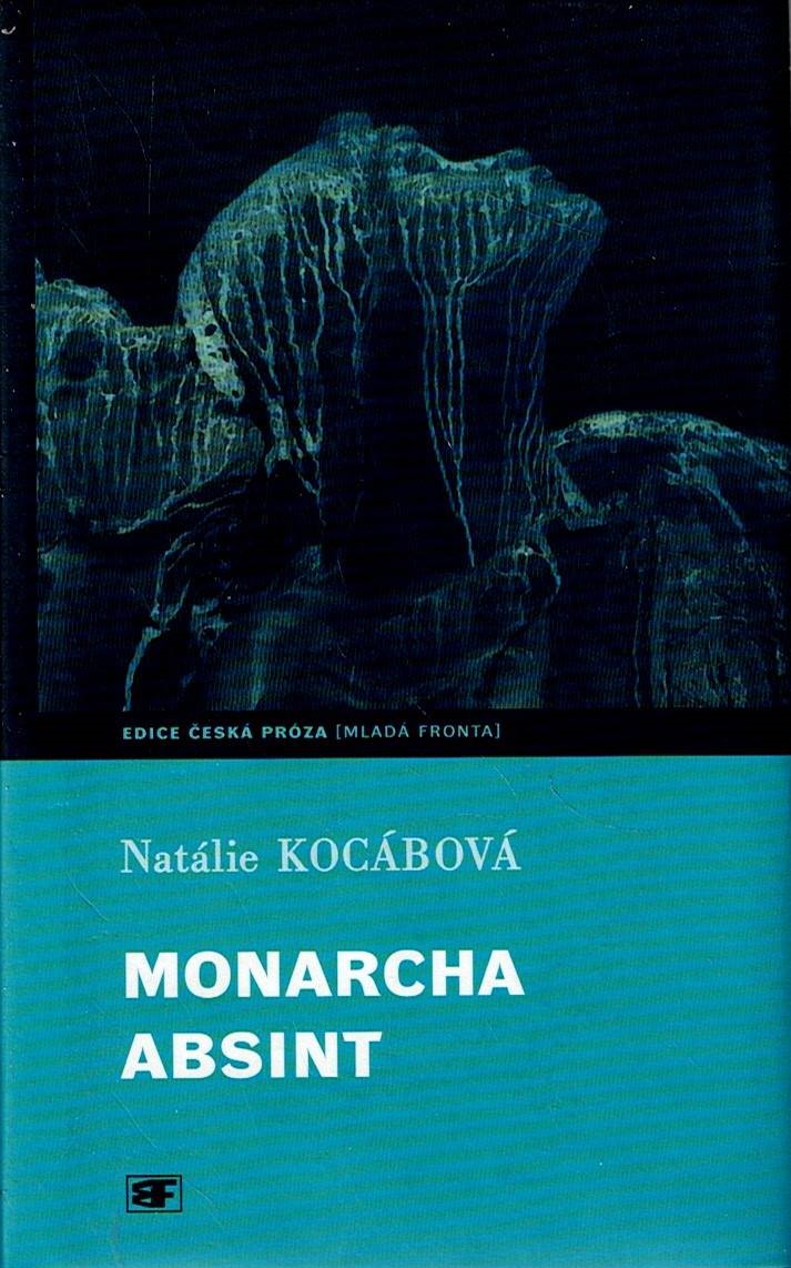 Kocábová Natálie: Monarcha absint