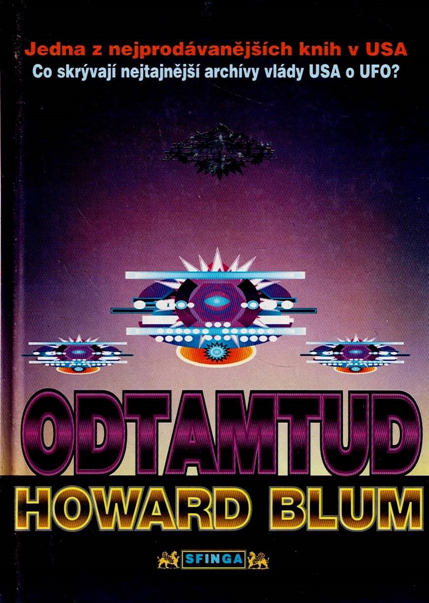 Blum Howard: Odtamtud