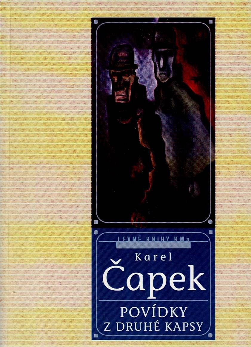 Čapek Karel: Povídky z druhé kapsy