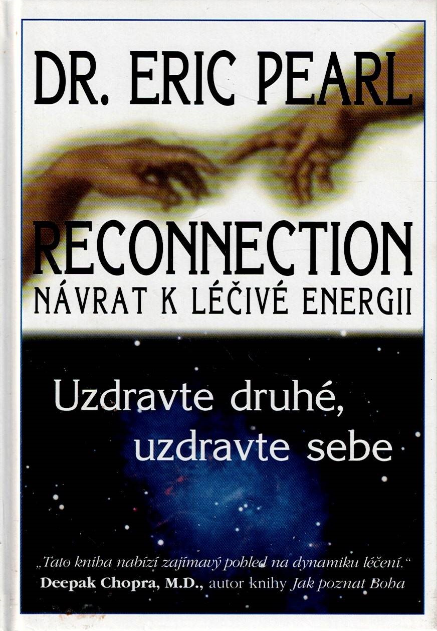 Pearl Eric: Reconnection - Návrat k léčivé energii
