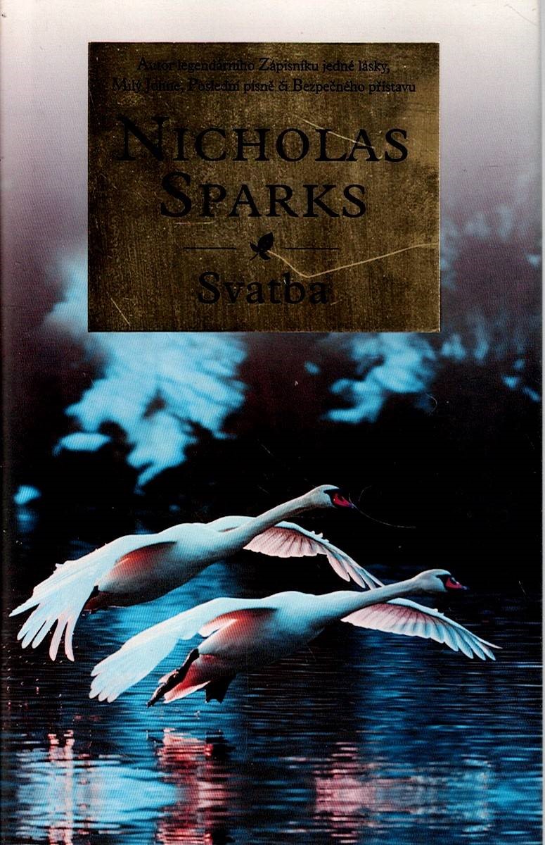 Sparks Nicholas: Svatba