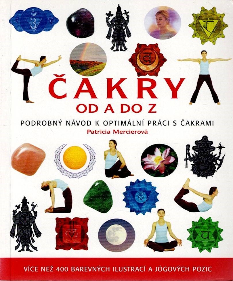 Mercierová Patricia: Čakry od A do Z