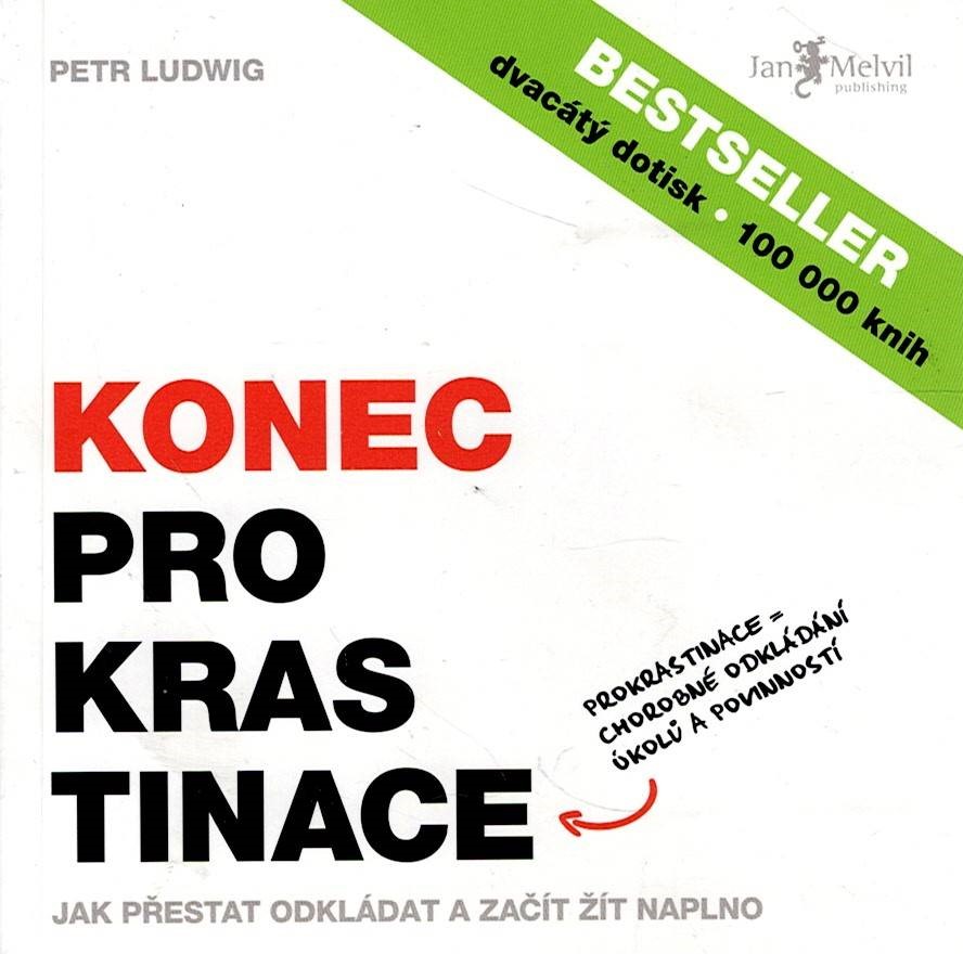 Ludwig Petr: Konec prokrastinace