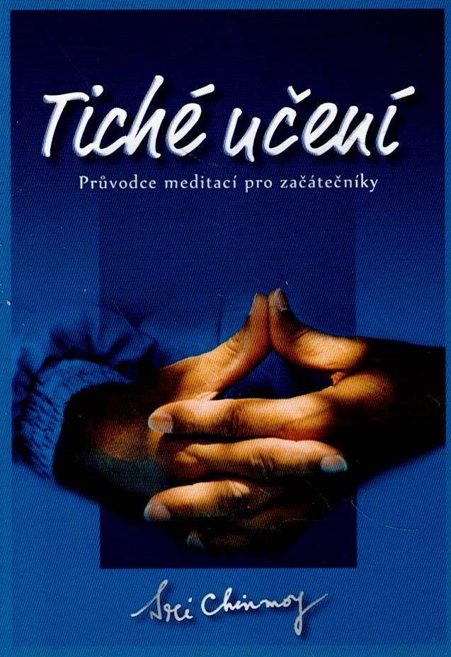 Chinmoy Sri: Tiché učení