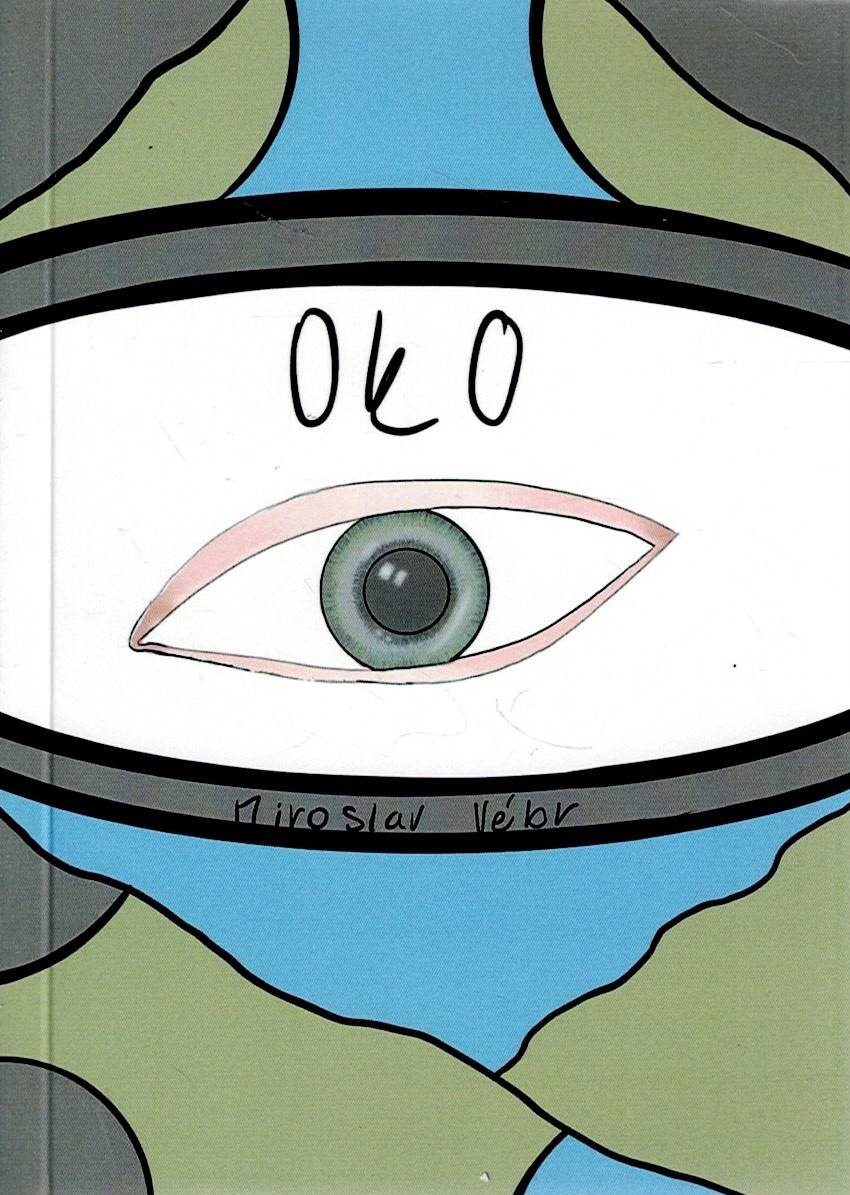 Vébr Miroslav: Oko