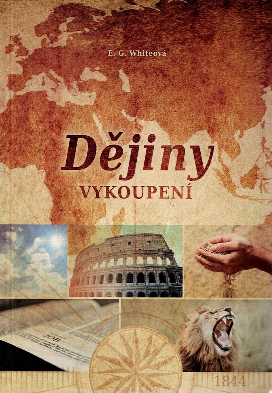 Whiteová E. G.: Dějiny vykoupení