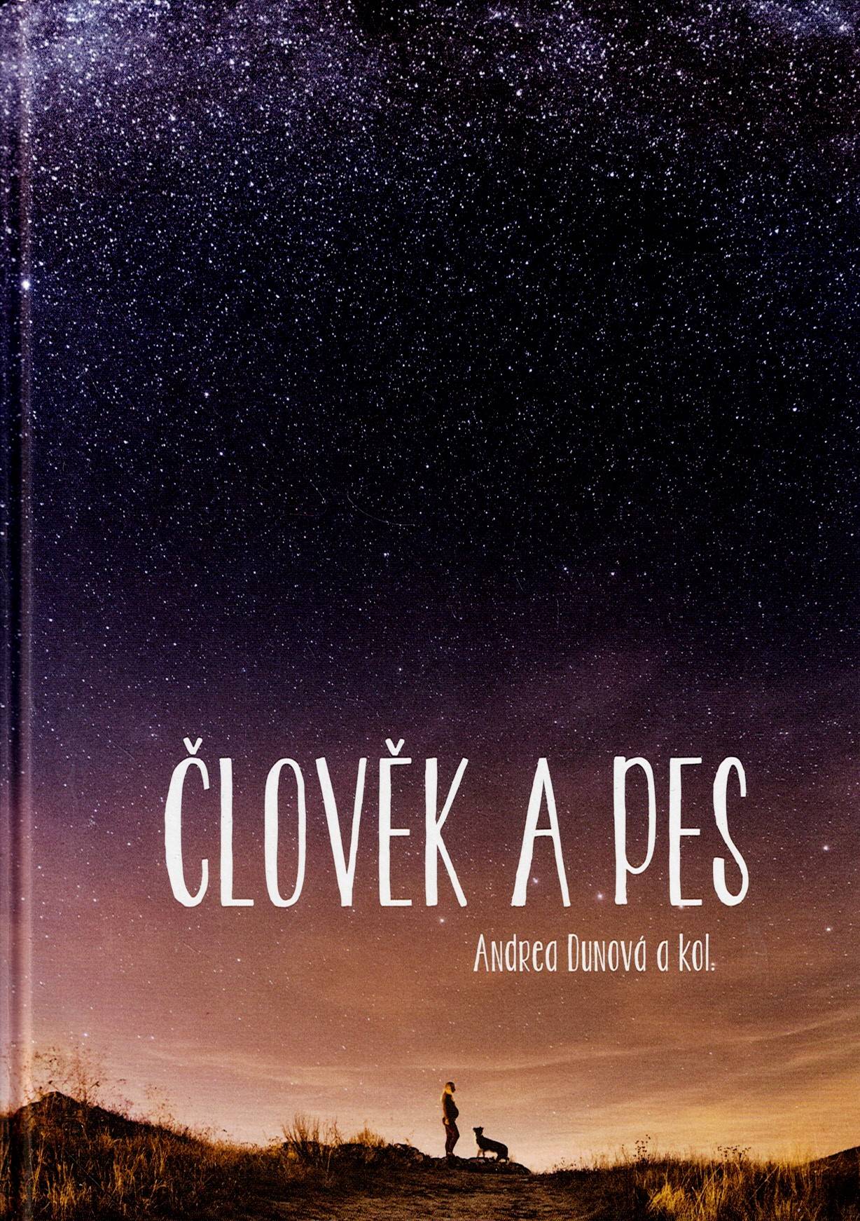 Dunová Andrea: Člověk a pes